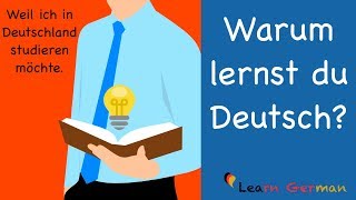 German Speaking  Warum lernst du Deutsch  Sprechen  B1  B2  Learn German [upl. by Sivram364]