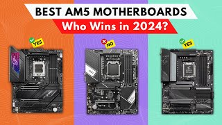 Best AM5 Motherboards 2024 watch before you buy [upl. by Canning]