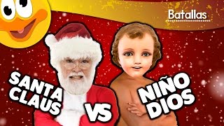 Santa Claus Vs Niño Dios  Internautismo Crónico [upl. by Ransome]