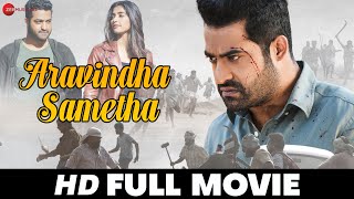 अरविन्ध समेथा Aravindha Sametha  NT Rama Rao Jr Pooja Hegde amp Naveen Chandra  Full Movie 2018 [upl. by Avis193]