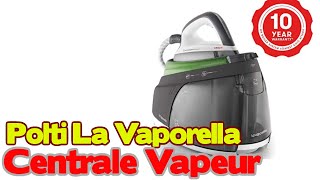 Polti La Vaporella XT90C centrale vapeur avec chaudière [upl. by Harte172]