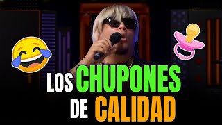 Los chupones de calidad  El Chulo [upl. by Hoebart801]