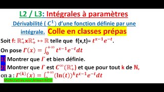 Intégrale à paramètre Fonction définie par une intégrale de classe Ck Fonction Gamma dEuler [upl. by Aihsyt]