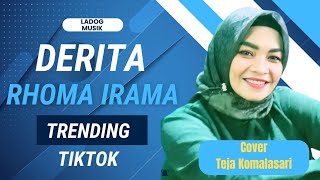 Rhoma Irama Derita Cover Teja Komalasari  Trending Tiktok [upl. by Nallad]