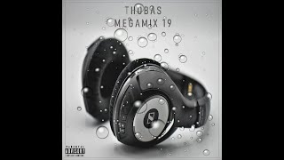 THOBAS MEGAMIX 19 [upl. by Georgette]