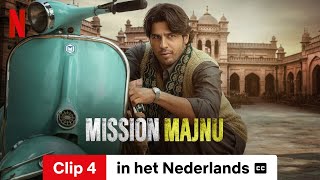 Mission Majnu Clip 4 ondertiteld  Trailer in het Nederlands  Netflix [upl. by Muriel]