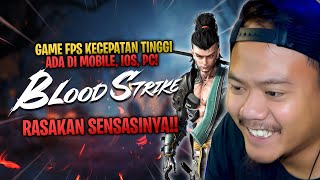 Game FPS Kecepatan Tinggi Ada Di Mobile Ios PC  BLOOD STRIKE [upl. by Adelice502]