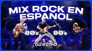 🤘Mix ROCK en ESPAÑOL de los 80 y 90  Clasicos Para Bailar  Sufre Mamon Oye Mi Amor Tren Al Sur [upl. by Rolland]