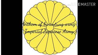 Anthem of kwantung army  The Song of Imperial Japanese Army To Far Eastern Asian [upl. by Sontag]