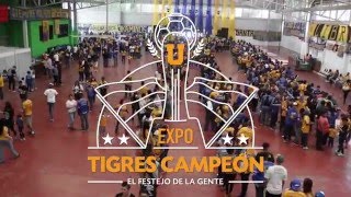 Expo Tigres Campeón 2016 [upl. by Genaro577]