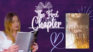 The First Chapter E1  Splendor And Spark [upl. by Nyleve]