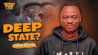 OBINNA SHOW LIVE KENYA GOVERNMENT DEEP STATE EDDIE BUTITA [upl. by Leirvag]