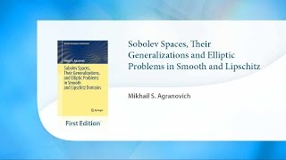 Sobolev Spaces Their Generalizations and Elliptic Problems in Smooth and Lipschitz Domains [upl. by Isahella]