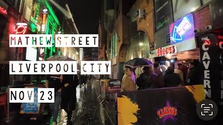 Mathew Street amp The Cavern Club  Liverpool City Centre Home The Beatles  Nightlife Walk 2023 [upl. by Limoli334]