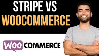 ✅ Stripe vs Woocommerce Payments  Which One is Better Easy Guide [upl. by Orazio]