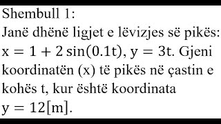 Detyra 1  Kinematikë Kinematika e pikës [upl. by Bray]