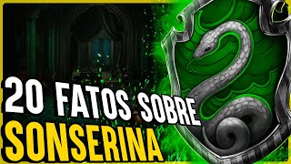 20 FATOS SOBRE A CASA SONSERINA Slytherin  Dia do Orgulho Sonserino [upl. by Oirrad148]