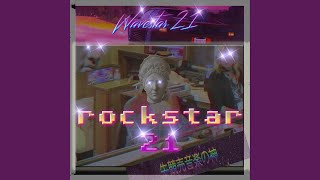 Rockstar 21 [upl. by Hseyaj]