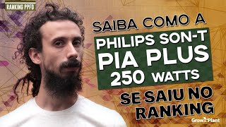 Lâmpada Vapor de Sódio PHILIPS SONT PIA PLUS 250watts  RANKING DE PPFD [upl. by Sivram]