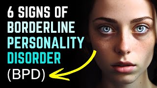 6 Signs of Borderline Personality Disorder [upl. by Clemente]