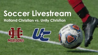 HC Varsity Soccer vs Unity Christian [upl. by Baten810]