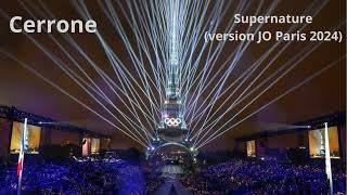 Cerrone  Supernature HD Paris 2024  Real JO version  Chorus [upl. by Zzabahs671]