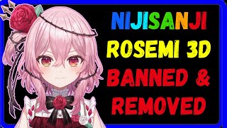 Rosemi 3d Banned worldwide Nijisanji doesnt help [upl. by Dnomaid106]