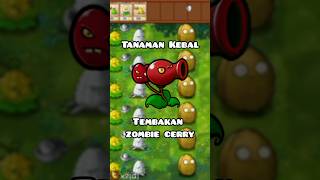 3 Jenis Tanaman Yang Kebal Tembakan Zombie Cerry Koran pvz plantsvszombies [upl. by Eslud]