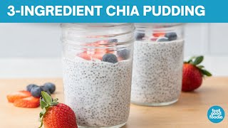 How to Make Chia Pudding with Only 3 Ingredients [upl. by Dikmen151]