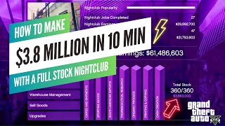 HOW To Make 38 MILLION In 10 MINUTES With A FULL STOCK Nightclub In GTA 5 Online [upl. by Myron786]