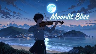 Moonlit Bliss Violin Cello Piano🎻🎹🌌✨  Relaxing  Sleeping  Healing [upl. by Aninat]