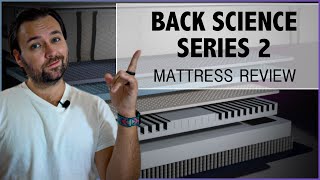 Back Science Series 2 Mattress Review [upl. by Roper526]