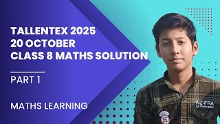 Tallentex 2025 class 8 maths solution  Part 1 Maths learning  MATHSLEARNING789 [upl. by Naitsihc859]