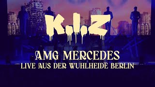 KIZ  AMG Mercedes  Live aus der Wuhlheide Berlin [upl. by Normac]