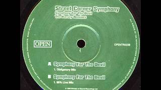 Street Corner Symphony  Symphony For The Devil Obligatory Mix [upl. by Caasi]