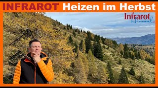 INFRAROT Heizen im Herbst  wer kennt das nicht es ist ungemütlich amp die Zentralheizung heizt nicht [upl. by Yedok243]