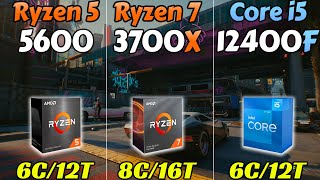 R5 5600 vs R7 3700X vs i512400F  RTX 3080 and RTX 3060 [upl. by Elleraj]