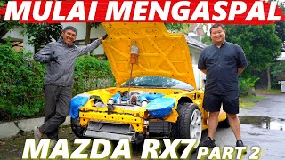 KOLABORASI PENGEPUL MOBIL DAN UJI MF GAW   KONSEP BARU MAZDA RX7 FD3S COCOK KAU RASA PART 2 [upl. by Sherard]