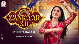 Geeta Rabari  Zankaar 30 ઝણકાર 30  Navratri Special Nonstop Garba 2024  Geeta Rabari Official [upl. by Enilorak]