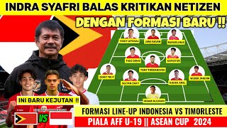 BALAS KRITIKAN NETIZEN  INILAH ROTASI BARU LINEUP TIMNAS INDONESIA VS TIMOR LESTE PIALA AFF U19 [upl. by Meredithe434]