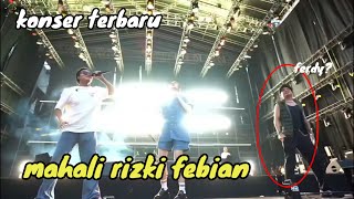 MAHALINI RIZKI FEBIAN DUET DENGAN FERDY KONSER TRBARU [upl. by Ettie]