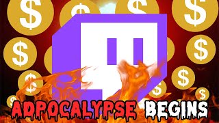 The Twitch Adpocalypse Has Begun [upl. by Kathleen]