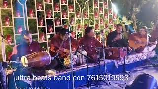 ultra beats band con 7615019593 Sufi Bollywood singing live band [upl. by Inaboy977]