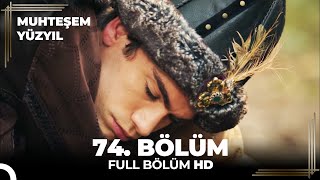 Muhteşem Yüzyıl  74Bölüm HD [upl. by Karisa698]