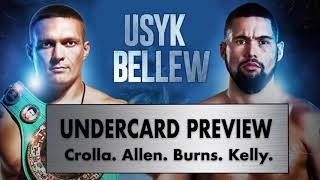 Usyk vs Bellew FULL UNDERCARD PREVIEW feat Anthony Crolla amp David Allen [upl. by Kellie909]