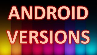 Android Version History  Different Versions in Android OS [upl. by Berkly]