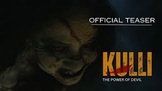 Kulli The Power Of Devil Teaser  Akhil Paraashhar  Shweta Khanduri  Vardav Singh [upl. by Laval]