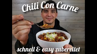 Das BESTE Chili con Carne Rezept  Lecker einfach und schnell selbst gemacht [upl. by Eruza]