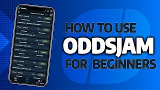 How to Use OddsJam A Complete Sports Betting Tutorial for BeginnersArbitrage Positive EV Middle [upl. by Cima]