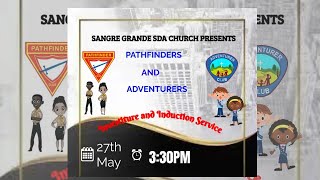 Pathfinders amp Adventurers Investiture amp Induction Service  SGSDA Church  May 27th 2023  330pm [upl. by Akir610]